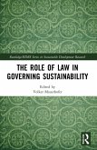 The Role of Law in Governing Sustainability