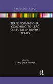 Transformational Coaching to Lead Culturally Diverse Teams