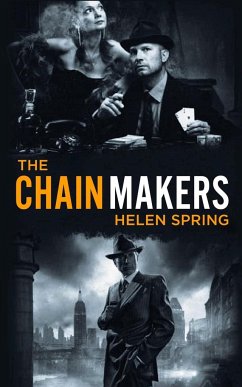 The Chainmakers - Helen Spring