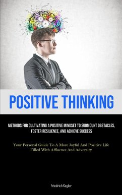 Positive Thinking - Kogler, Friedrich