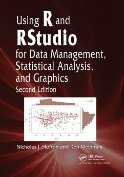 Using R and Rstudio for Data Management, Statistical Analysis, and Graphics - Horton, Nicholas J; Kleinman, Ken