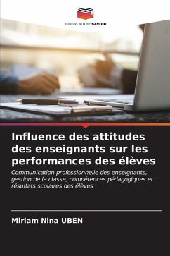 Influence des attitudes des enseignants sur les performances des élèves - UBEN, Miriam Nina