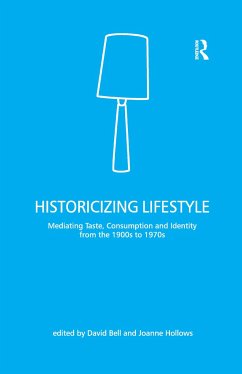 Historicizing Lifestyle - Bell, David