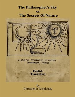 The Philosopher's Sky or The Secrets Of Nature - Philippo Ulstadio Patricio