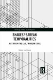 Shakespearean Temporalities