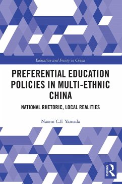 Preferential Education Policies in Multi-ethnic China - Yamada, Naomi C F