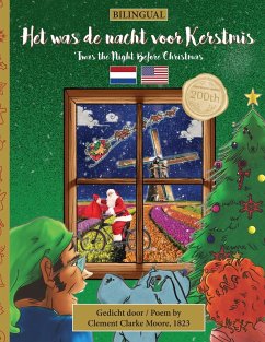 BILINGUAL 'Twas the Night Before Christmas - 200th Anniversary Edition - Moore, Clement Clarke; Veillette, Sally M.