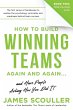 How To Build Winning Teams Again And... - Bild 1