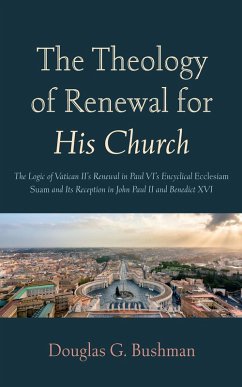 The Theology of Renewal for His Church (eBook, ePUB)