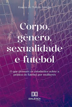 Cover Corpo, gênero, sexualidade e futebol (eBook, ePUB)
