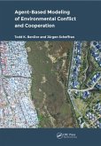Agent-Based Modeling of Environmental Conflict and Cooperation