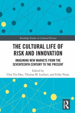 Cover The Cultural Life of Risk and Innovation