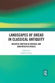 Landscapes of Dread in Classical Antiquity