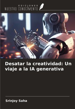 Cover Desatar la creatividad: Un viaje a la IA generativa