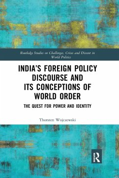 India's Foreign Policy Discourse and its Conceptions of World Order - Wojczewski, Thorsten