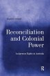 Reconciliation and Colonial Power - Bild 1