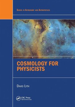 Cosmology for Physicists - Lyth, David