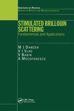 Stimulated Brillouin Scattering - Damzen, M J; Vlad, V.; Mocofanescu, Anca