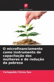 O microfinanciamento como instrumento de capacitação das mulheres e de redução da pobreza