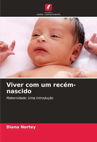 Viver com um recém-nascido