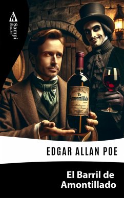 El Barril de Amontillado (eBook, ePUB) - Poe, Edgar Allan