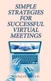 Simple Strategies for Successful Virtual Meetings