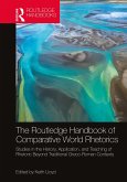 The Routledge Handbook of Comparative World Rhetorics