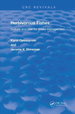 Herbivorous Fishes - Opuszynski, D Sc Karol; Shireman, Jerome V