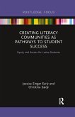 Creating Literacy Communities as Pathways to Student Success