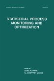 Statistical Process Monitoring and Optimization