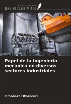 Cover Papel de la ingeniería mecánica en diversos sectores industriales