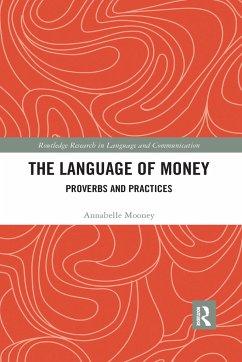 The Language of Money - Mooney, Annabelle