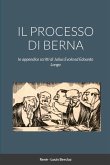 IL PROCESSO DI BERNA