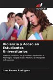 Violencia y Acoso en Estudiantes Universitarios