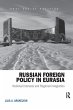 Russian Foreign Policy in Eurasia - Bild 1