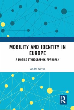 Mobility and Identity in Europe - Novoa, Andre