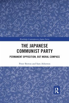The Japanese Communist Party - Berton, Peter; Atherton, Sam
