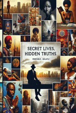 Secret Lives, Hidden Truths - Malatji, Onesimus