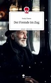 Der Fremde im Zug. Life is a Story - story.one