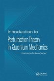 Introduction to Perturbation Theory in Quantum Mechanics