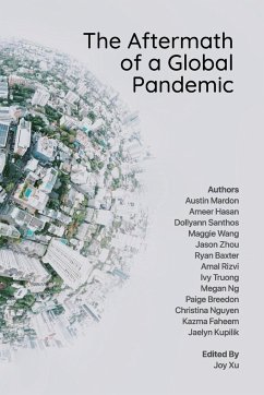 The Aftermath of a Global Pandemic - Mardon, Austin; Hasan, Ameer; Santhos, Dollyann