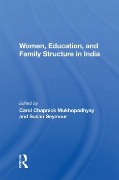 Women, Education, And Family Structure In India - Mukhopadhyay, Carol C