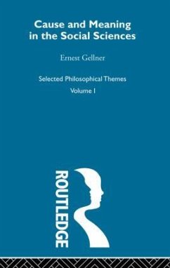 Cause and Meaning in the Social Sciences - Gellner, Ernest