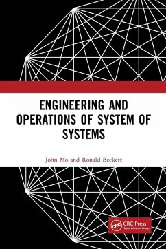 Engineering and Operations of System of Systems - Mo, John; Beckett, Ronald