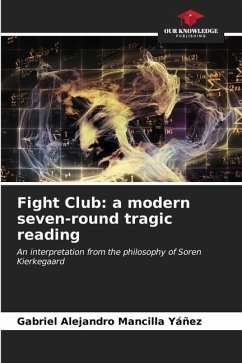 Fight Club: a modern seven-round tragic reading - Mancilla Yáñez, Gabriel Alejandro