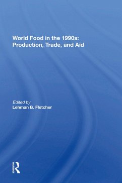 World Food In The 1990s - Fletcher, Lehman