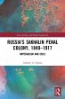 Russia's Sakhalin Penal Colony,... - Bild 1