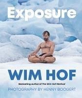 Exposure - Hof, Wim