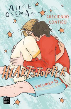 Heartstopper Creciendo contigo - Oseman, Alice