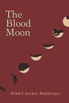 The Blood Moon - Mukherjee, Nikhil Aniket